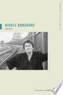 Nicole Brossard : selections /