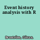 Event history analysis with R