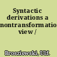 Syntactic derivations a nontransformational view /