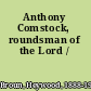 Anthony Comstock, roundsman of the Lord /