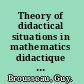 Theory of didactical situations in mathematics didactique des mathématiques, 1970-1990 /