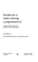 Introduction to subject indexing : a programmed text /