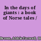 In the days of giants : a book of Norse tales /