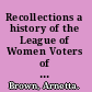Recollections a history of the League of Women Voters of Florida, 1939-1989 /