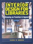 Interior design for libraries : drawing on function & appeal /