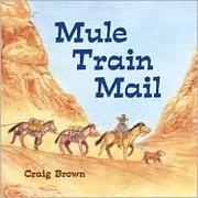 Mule train mail /