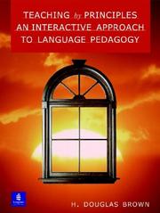 Teaching by principles : an interactive approach to language pedagogy /