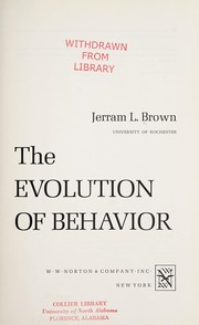 The evolution of behavior /