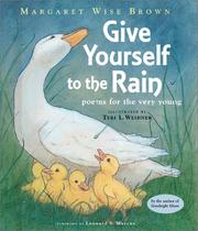 Give yourself to the rain : poems for the very young /