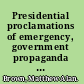 Presidential proclamations of emergency, government propaganda posters, and changing proletarian cultures of materialism between 1914 and 1961 /