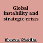 Global instability and strategic crisis