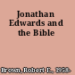 Jonathan Edwards and the Bible