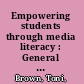 Empowering students through media literacy : General information packet /