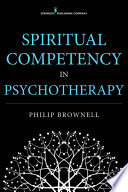 Spiritual competency in psychotherapy /