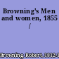 Browning's Men and women, 1855 /