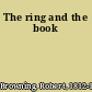 The ring and the book