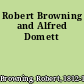 Robert Browning and Alfred Domett