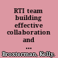 RTI team building effective collaboration and data-based decision making /