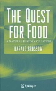 The quest for food : a natural history of eating /