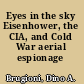 Eyes in the sky Eisenhower, the CIA, and Cold War aerial espionage /