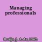 Managing professionals