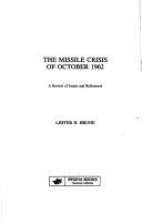 The missile crisis of October 1962 : a review of issues and references /