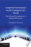 Corporate governance in the common-law world the political foundations of shareholder power /