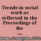 Trends in social work as reflected in the Proceedings of the National Conference of Social Work, 1874-1946.