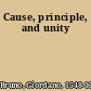 Cause, principle, and unity