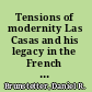 Tensions of modernity Las Casas and his legacy in the French Enlightenment /