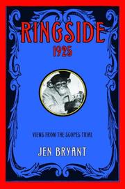Ringside, 1925 : views from the Scopes trial : a novel /