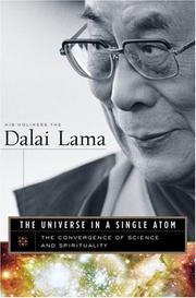 The universe in a single atom : the convergence of science and spirituality /