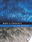 Must a violence poems /