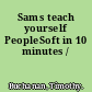 Sams teach yourself PeopleSoft in 10 minutes /