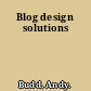 Blog design solutions