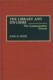 The library and its users : the communication process /