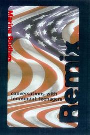 Remix : conversations with immigrant teenagers /