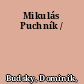 Mikulás Puchník /