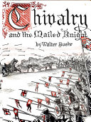 Chivalry and the mailed knight /