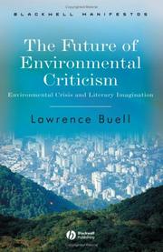 The future of environmental criticism : environmental crisis and literary imagination /