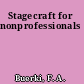 Stagecraft for nonprofessionals