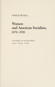 Women and American socialism, 1870-1920 /