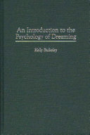 An introduction to the psychology of dreaming /