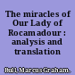 The miracles of Our Lady of Rocamadour : analysis and translation /