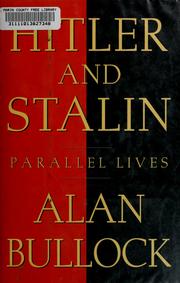 Hitler and Stalin : parallel lives /