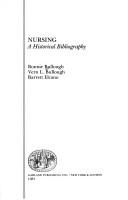 Nursing, a historical bibliography /