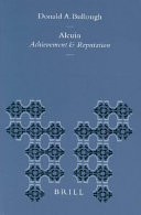 Alcuin achievement and reputation : being part of the Ford lectures delivered in Oxford in Hilary Term 1980 /