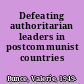 Defeating authoritarian leaders in postcommunist countries