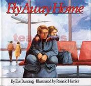 Fly away home /