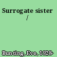 Surrogate sister /